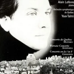 Mathieu: Concerto de Québec / Addinsell: Warsaw Concerto / Gershwin: Concerto en fa von André Mathieu – Album Cover