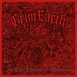 In the Throes of Madness von Grim Earth – Album Cover