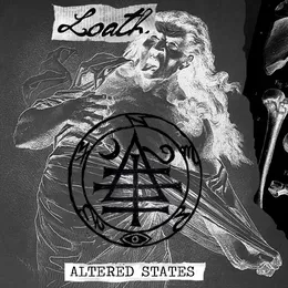 Altered States von Loath – Album Cover