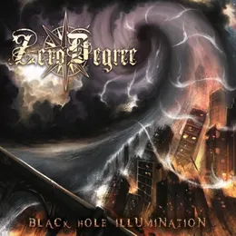 Black Hole Illumination von Zero Degree – Album Cover
