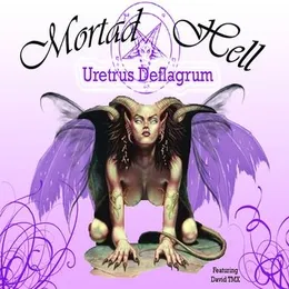 Uretrus Deflagrum von Mortad Hell – Album Cover
