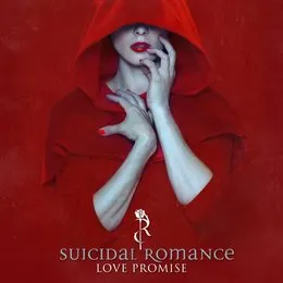 Love Promise von Suicidal Romance – Cover