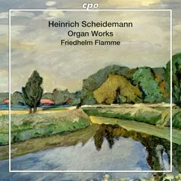 Complete Organ Works von Heinrich Scheidemann – Album Cover