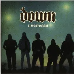 I Scream von Down – Album Cover