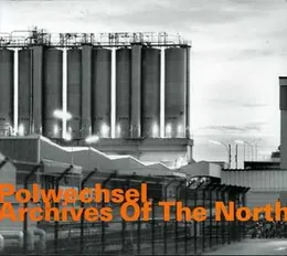 Archives of the North von Polwechsel – Album Cover
