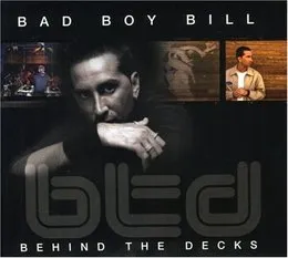 Behind the Decks von Bad Boy Bill – Cover