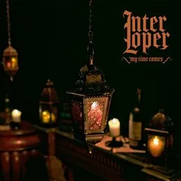 My Time Comes von Interloper – Cover