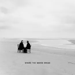 Where The Waves Break von TENDER – Album Cover