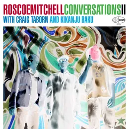 Conversations II von Roscoe Mitchell – Album Cover