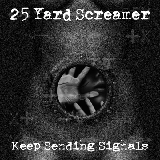 Keep Sending Signals
