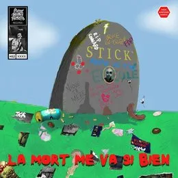 La mort me va si bien von STICK – Album Cover