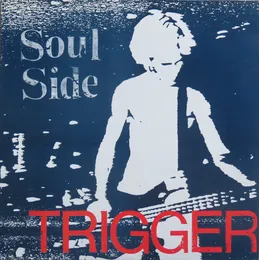 Trigger von Soulside – Cover