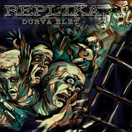 Durva élet von Replika – Album Cover