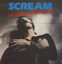 No More Censorship von Scream – Album Cover