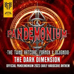 The Dark Dimension (Official Pandemonium 2023 Early Hardcore Anthem) von Formek – Cover
