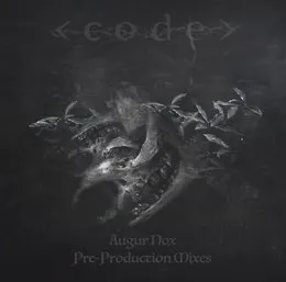 Augur Nox: Pre‐Production Mixes von Code – Cover
