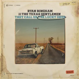 They Call Us the Lucky Ones von Ryan Bingham – Album Cover
