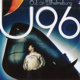 Out of Wilhelmsburg von U96 – Album Cover