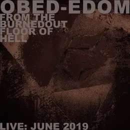 From the Burnedout Floor of Hell von Obed Edom – Cover