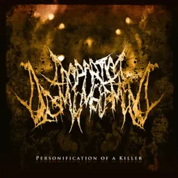 Personification of a Killer von Impartial Dismemberment – Cover