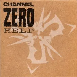 Help von Channel Zero – Cover