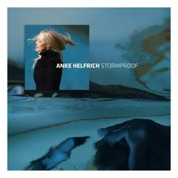 Stormproof von Anke Helfrich – Album Cover