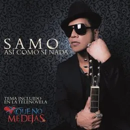 Así como si nada von Samo – Cover
