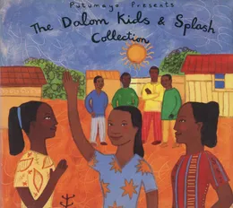 Putumayo Presents: The Dalom Kids & Splash Collection von Splash – Album Cover