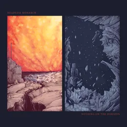 Nothing on the Horizon von Headless Monarch – Cover