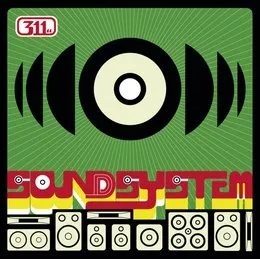 Soundsystem von 311 – Album Cover