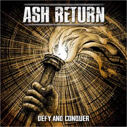 Defy and Conquer von Ash Return – Album Cover