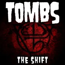 The Shift von Tombs – Cover