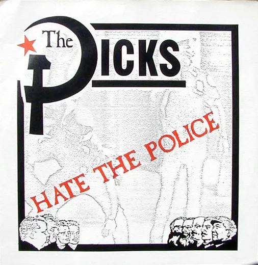The Dicks Hate the Police