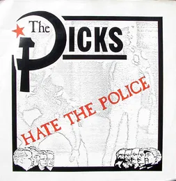 The Dicks Hate the Police von Dicks – Cover