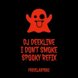 I Don't Smoke (Spooky Refix) von Spooky – Cover
