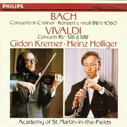 Bach: Concerto in C minor, BWV 1060 / Vivaldi: Concerti RV 576 & 582 von Gidon Kremer – Album Cover