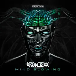 Mind Blowing von Krowdexx – Cover