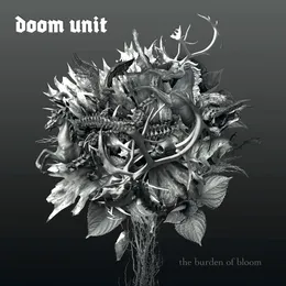 The Burden of Bloom von Doom Unit – Album Cover