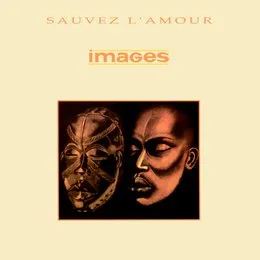 Sauvez l’amour von Images – Album Cover