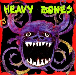 Heavy Bones von Heavy Bones – Album Cover