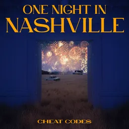 One Night in Nashville von Cheat Codes – Album Cover