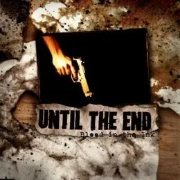 Blood in the Ink von Until the End – Album Cover