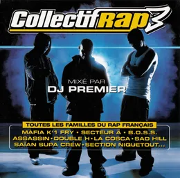 Collectif Rap 3 : Toutes les familles du rap français von DJ Premier – Cover