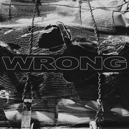 Wrong von Wrong – Album Cover