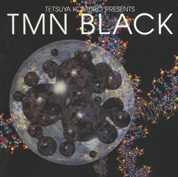 Tetsuya Komuro Presents TMN BLACK von TM NETWORK – Cover