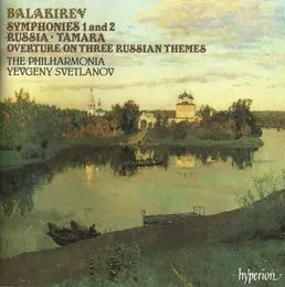 Symphonies 1 and 2 / Russia / Tamara / Overture on Three Russian Themes von Милий Алексеевич Балакирев – Album Cover