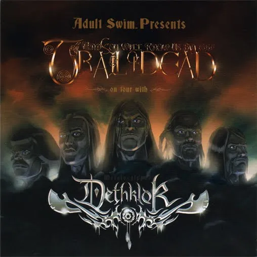 Adult Swim Presents… And You Will Know Us by the Trail of Dead on Tour With Dethklok: Music for Your Ear Drums von Dethklok – Cover