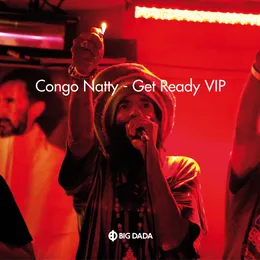 Get Ready VIP von Congo Natty – Album Cover