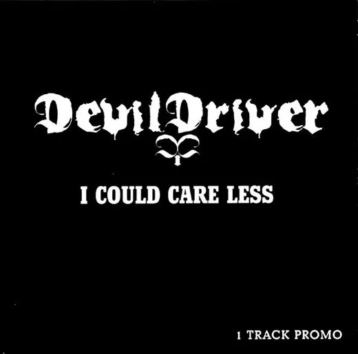I Could Care Less von DevilDriver – Album Cover