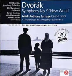 BBC Music, Volume 20, Number 12: Dvořák: Symphony no. 9 ‘New World’ / Mark‐Anthony Turnage: Canon Fever von Mark‐Anthony Turnage – Album Cover